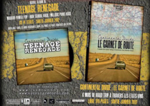 TEENAGE RENEGADE - carnet de route