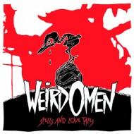 WEIRD OMEN “Spells and Love Tales”